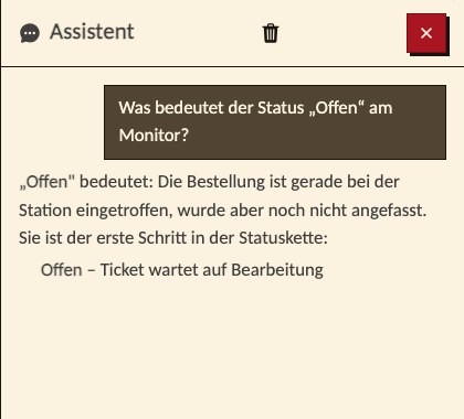 KI-Assistent erklärt den Status Offen am Stations-Monitor